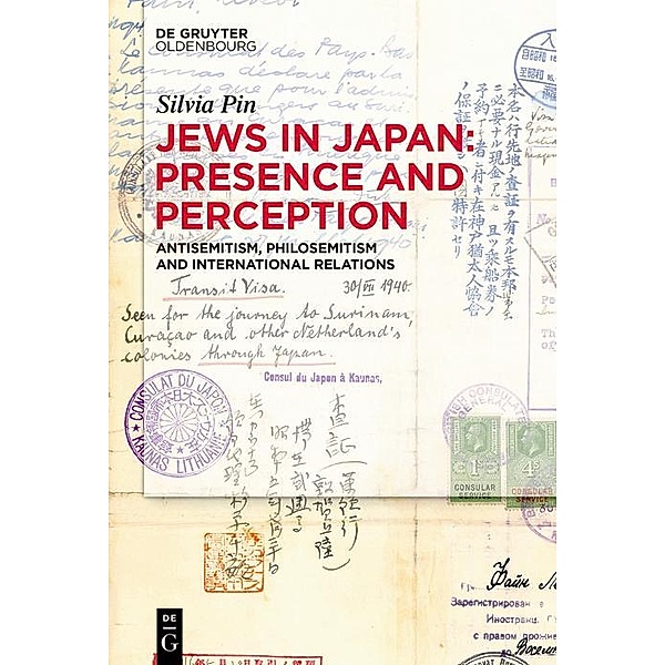 Jews in Japan: Presence and Perception / Jahrbuch des Dokumentationsarchivs des österreichischen Widerstandes, Silvia Pin
