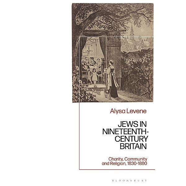 Jews in Nineteenth-Century Britain, Alysa Levene