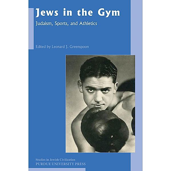 Jews in the Gym / Purdue University Press