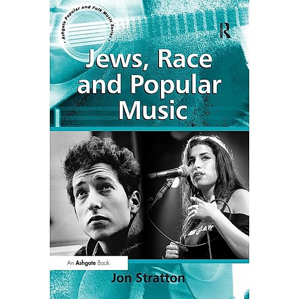 Jews, Race and Popular Music, Jon Stratton
