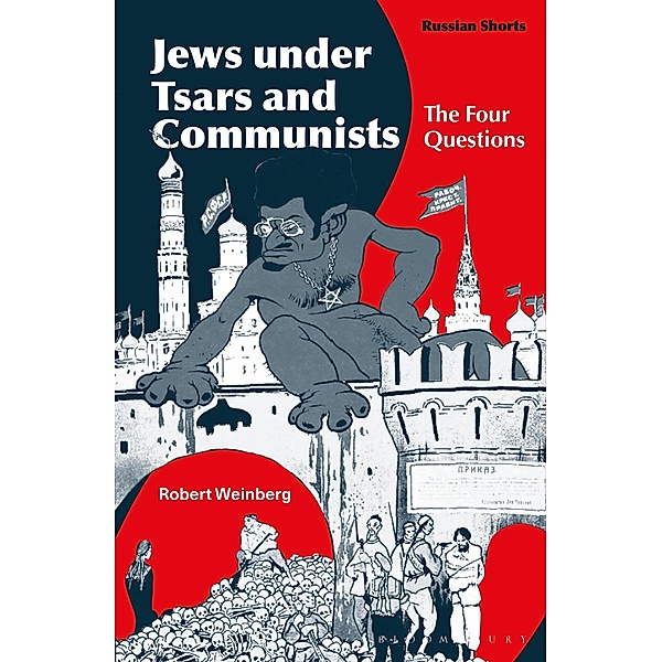 Jews under Tsars and Communists, Robert Weinberg