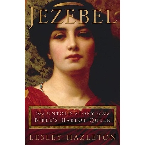Jezebel, Lesley Hazleton
