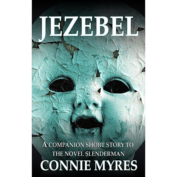 Jezebel (Pacie Rose Mysteries) / Pacie Rose Mysteries, Connie Myres