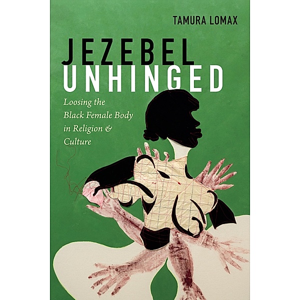 Jezebel Unhinged, Lomax Tamura Lomax