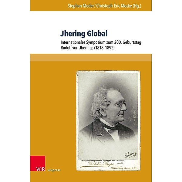 Jhering Global / Beiträge zu Grundfragen des Rechts