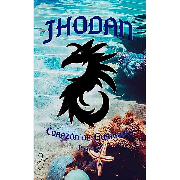 Jhodan, Corazón de Guerrero: Parte 2 Edición 1, Lord Jombo