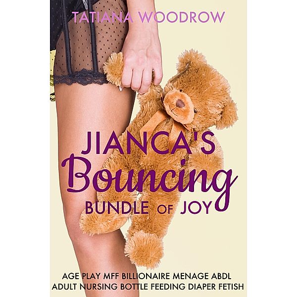 Jianca's Bouncing Bundle of Joy, Tatiana Woodrow