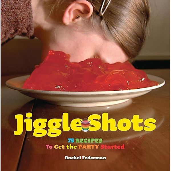 Jiggle Shots, Rachel Federman