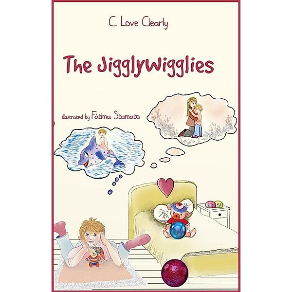 JigglyWigglies / C. Love Clearly, C. Love Clearly