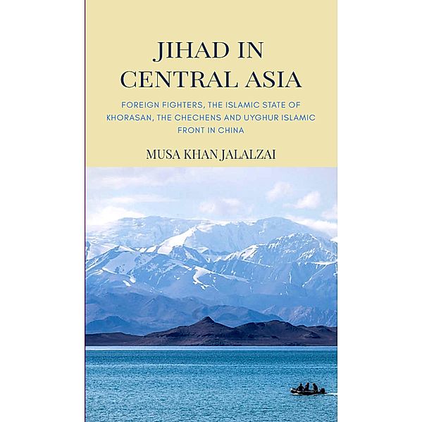 Jihad in Central Asia, Musa Khan Jalalzai