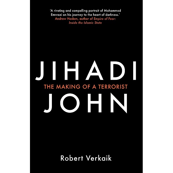 Jihadi John, Robert Verkaik