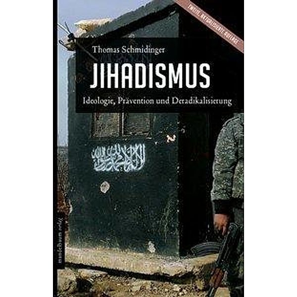 Jihadismus, Thomas Schmidinger