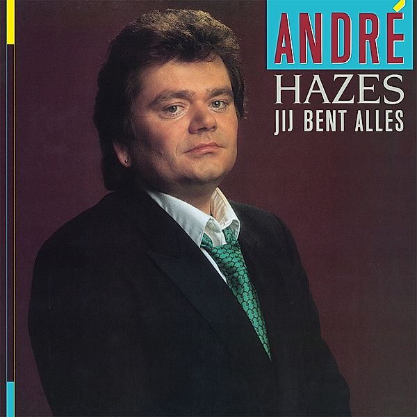 Jij Bent Alles (Vinyl), André Hazes