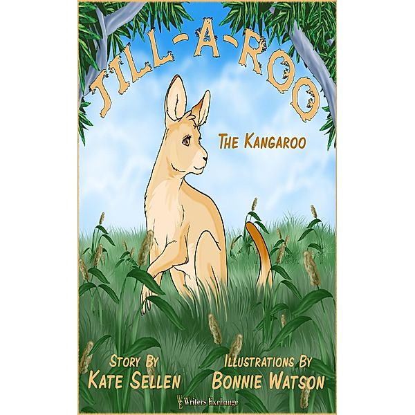 Jill-a-roo, The Kangaroo, Kate Sellen