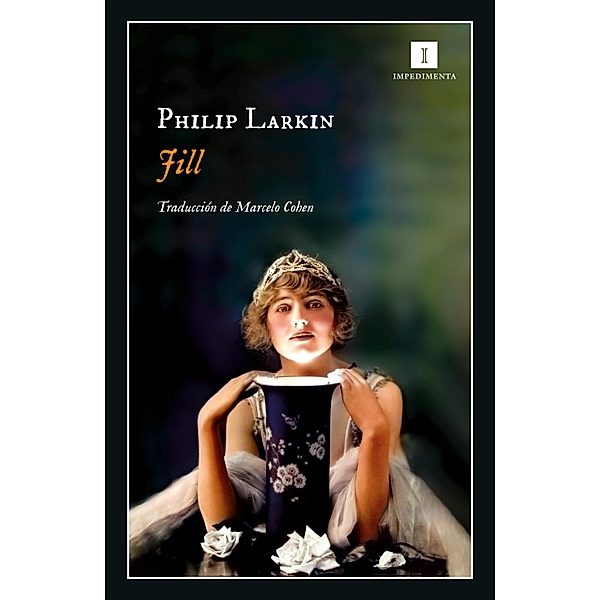 Jill / Impedimenta Bd.223, Philip Larkin