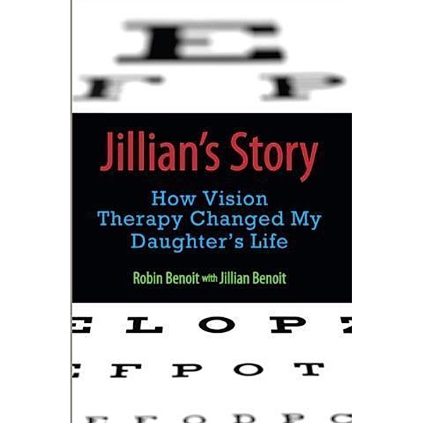 Jillian's Story, Robin Benoit