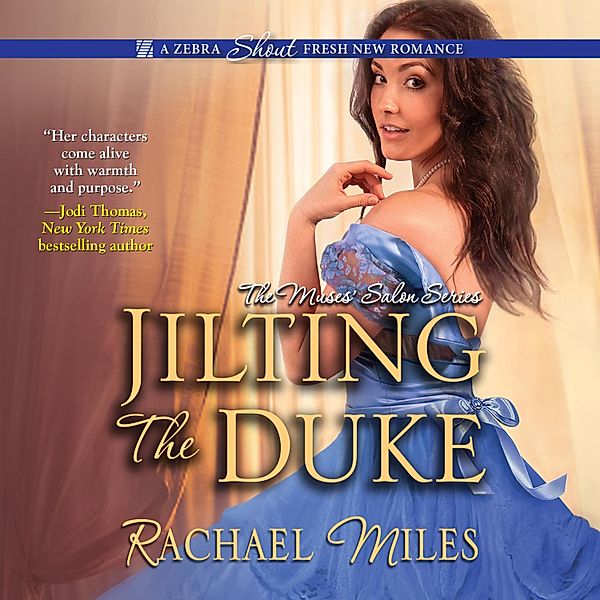 Jilting the Duke, Rachael Miles