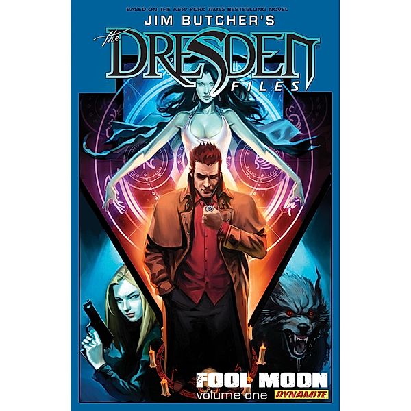 Jim Butcher's The Dresden Files: Fool Moon Vol. 1 / Dynamite Entertainment, Jim Butcher