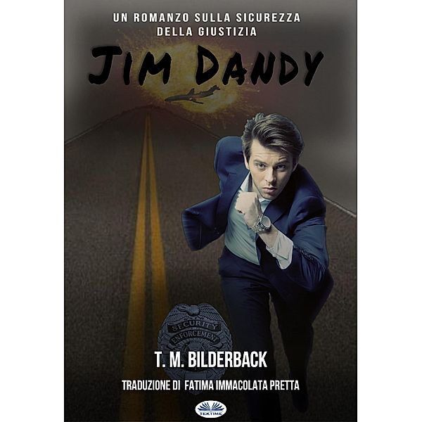 Jim Dandy, T. M. Bilderback