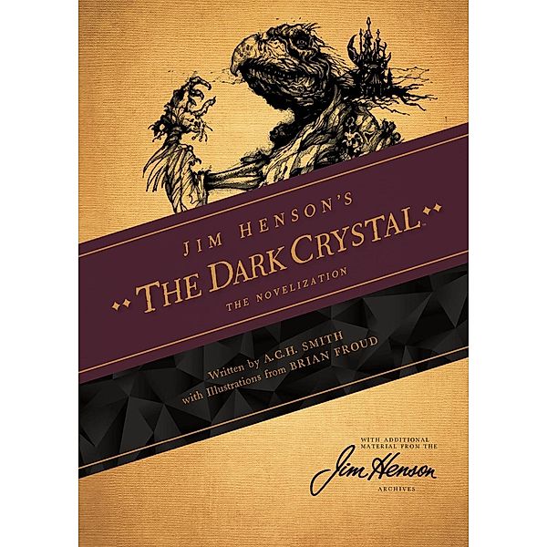 Jim Henson's The Dark Crystal Novelization, Jim Henson
