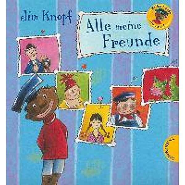 Jim Knopf - Alle meine Freunde, Michael Ende