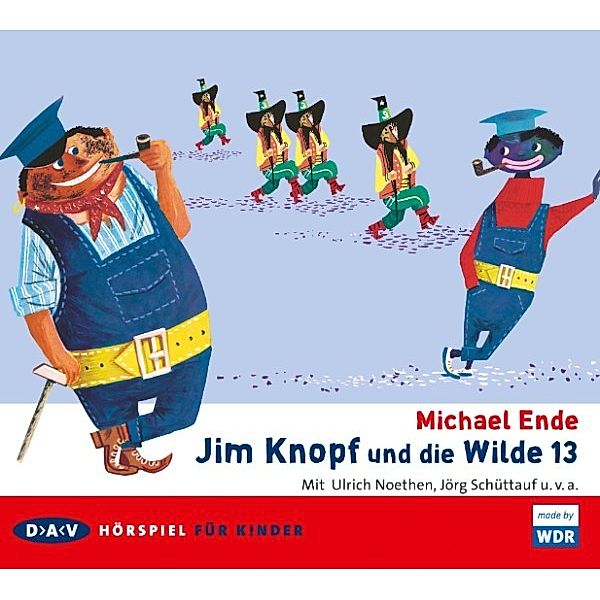 Jim Knopf - Jim Knopf und die Wilde 13, Michael Ende