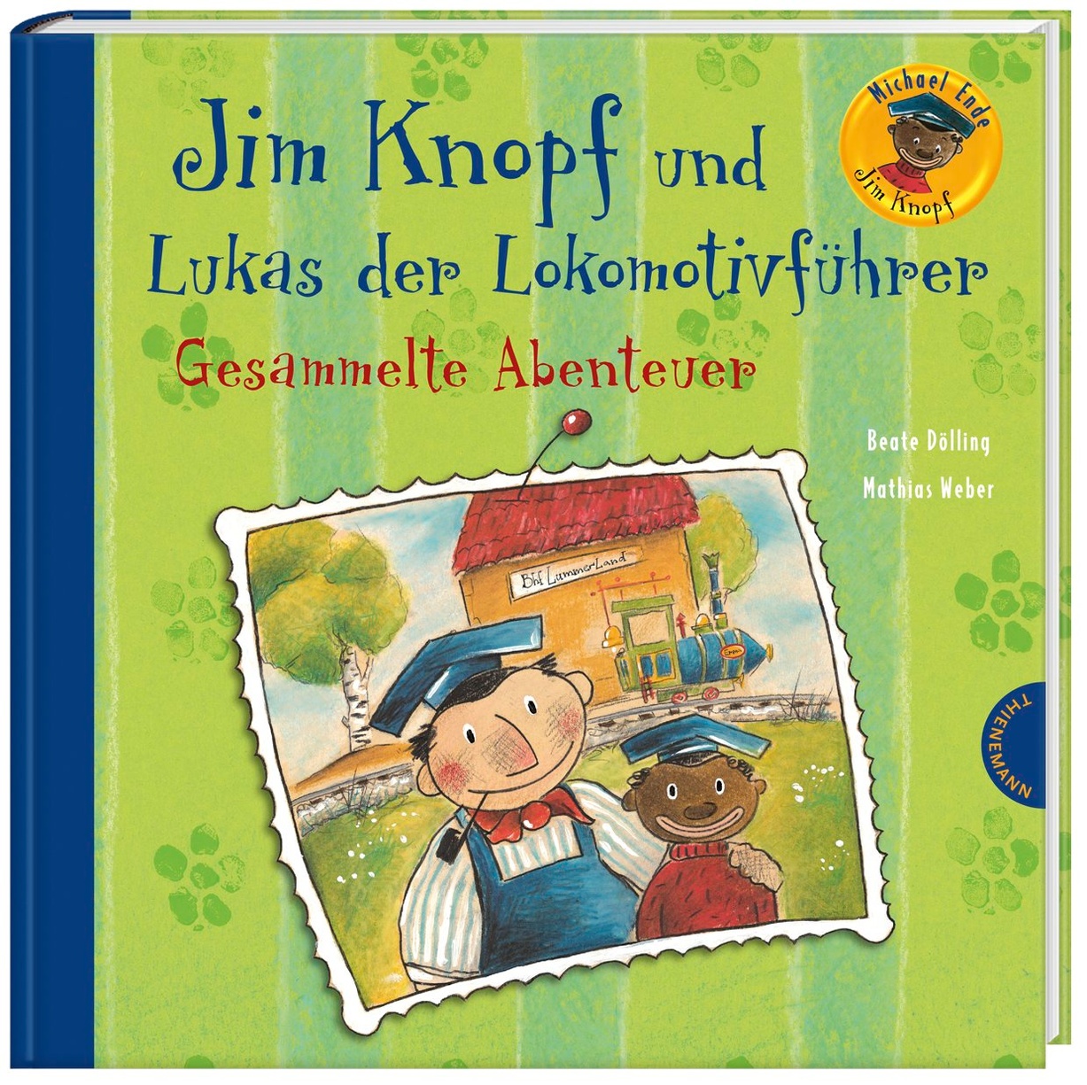 Jim Knopf Jim Knopf Und Lukas Der Lokomotivfuhrer Gesammelte Abenteuer Buch