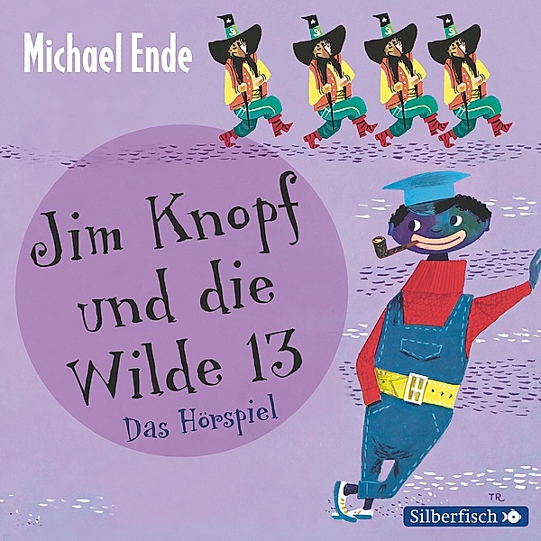 Jim Knopf und die Wilde 13 - Das Hörspiel, 2 Audio-CD, Michael Ende