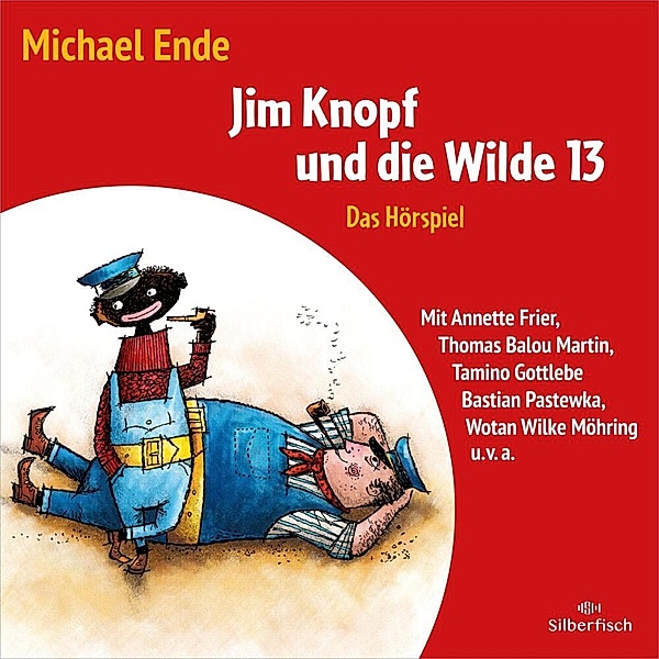 Jim Knopf und die Wilde 13 - Das Hörspiel,3 Audio-CD, Michael Ende