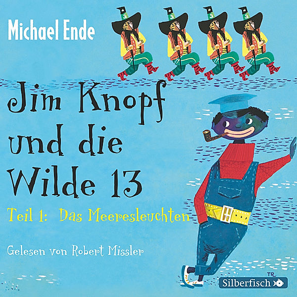 Jim Knopf und die Wilde 13 - Die Komplettlesung, Michael Ende