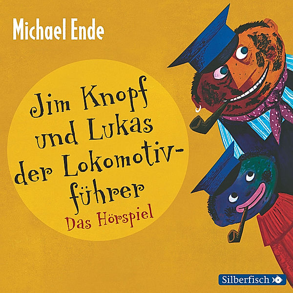 Jim Knopf und Lukas der Lokomotivführer - Das Hörspiel, Michael Ende