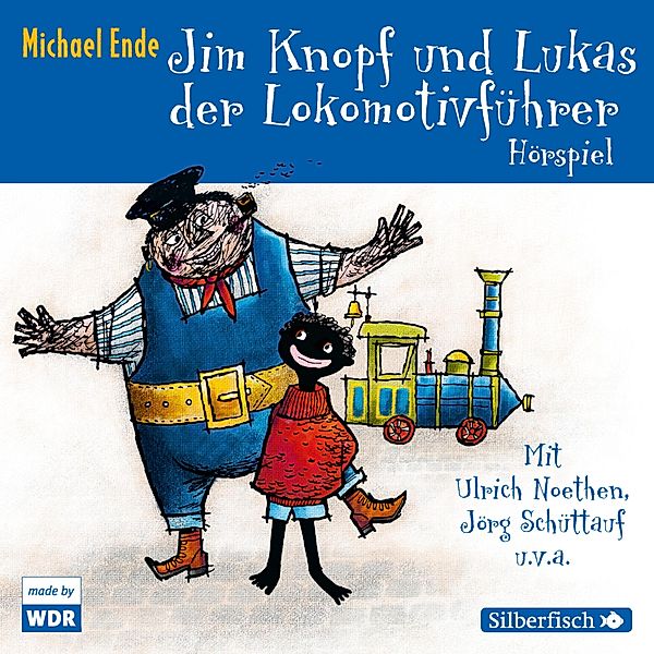 Jim Knopf und Lukas der Lokomotivführer - Das WDR-Hörspiel, Michael Ende