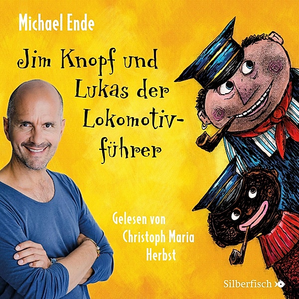 Jim Knopf und Lukas der Lokomotivführer - Die ungekürzte Lesung, Michael Ende