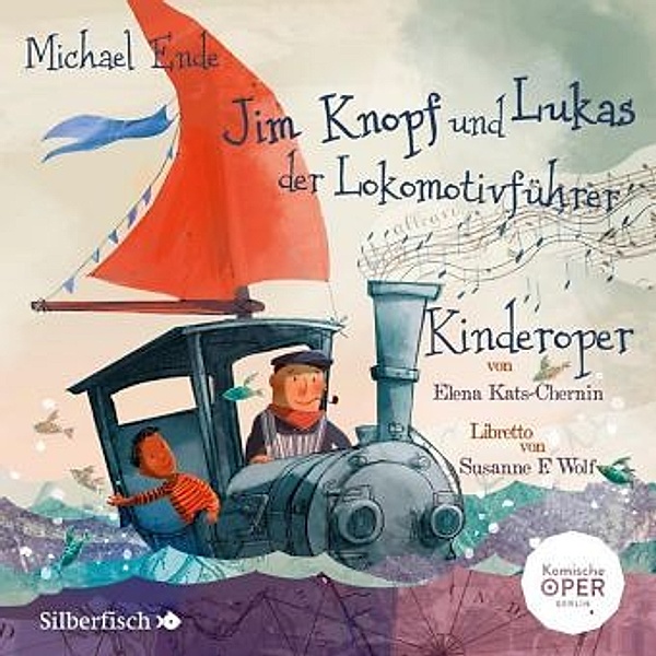 Jim Knopf und Lukas der Lokomotivführer - Kinderoper, 1 Audio-CD, Michael Ende