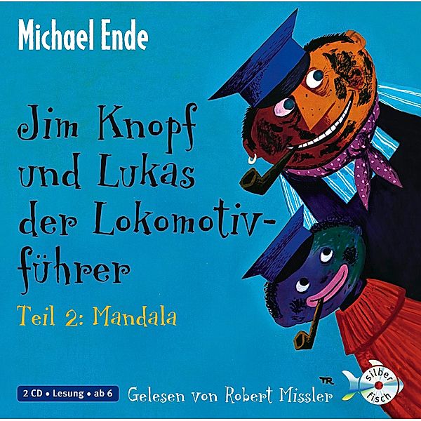 Jim Knopf und Lukas der Lokomotivführer - Teil 2: Mandala,2 Audio-CD, Michael Ende