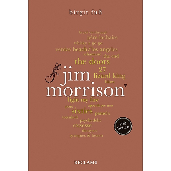 Jim Morrison. 100 Seiten / Reclam 100 Seiten, Birgit Fuß