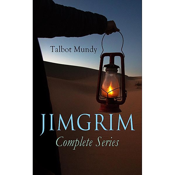 JIMGRIM - Complete Series, Talbot Mundy