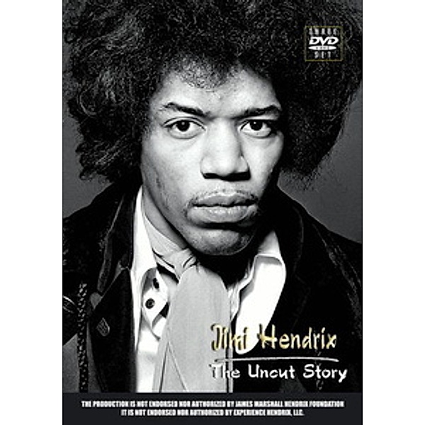 Jimi Hendrix - The Uncut Story, Jimi Hendrix