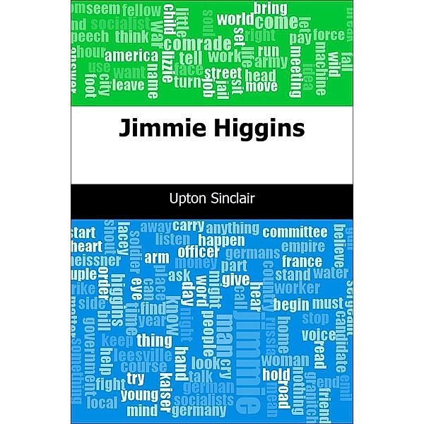Jimmie Higgins / Trajectory Classics, Upton Sinclair
