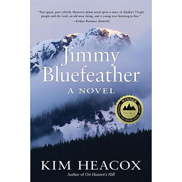 Jimmy Bluefeather, Kim Heacox