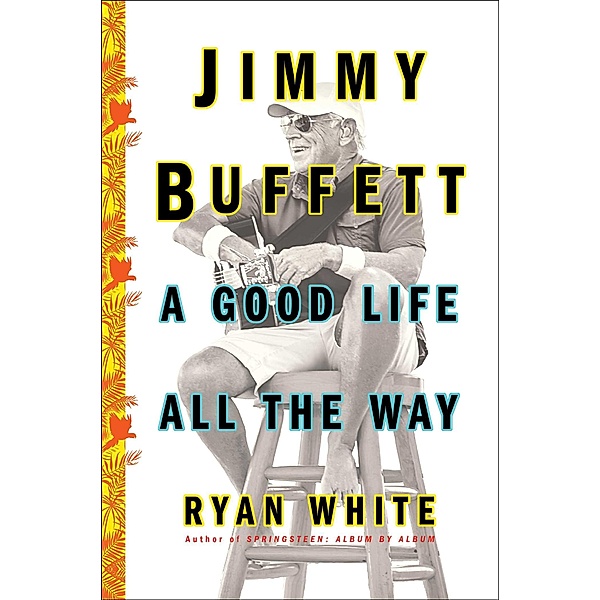 Jimmy Buffett, Ryan White