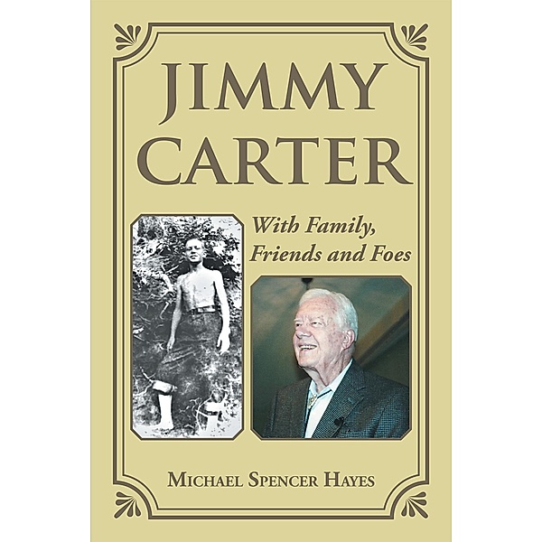 Jimmy Carter, Michael Spencer Hayes