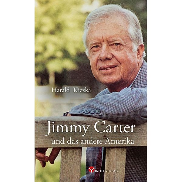 Jimmy Carter und das andere Amerika, Harald Kiczka