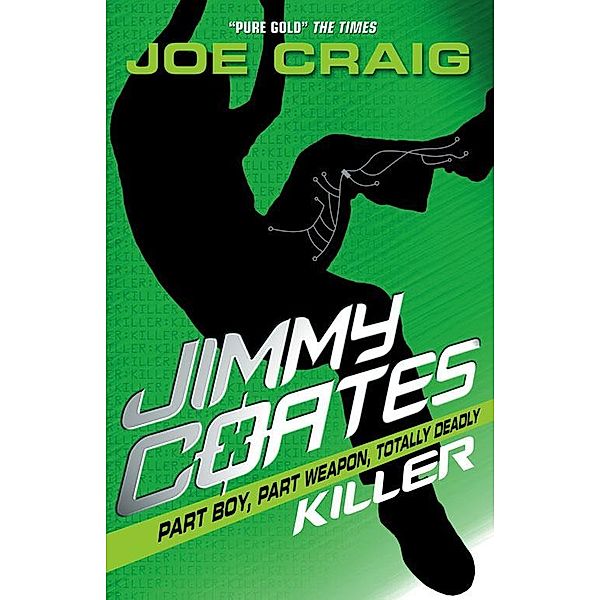 Jimmy Coates: Killer / HarperCollinsChildren'sBooks, Joe Craig