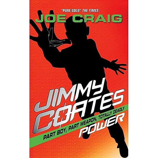 Jimmy Coates: Power / HarperCollinsChildren'sBooks, Joe Craig