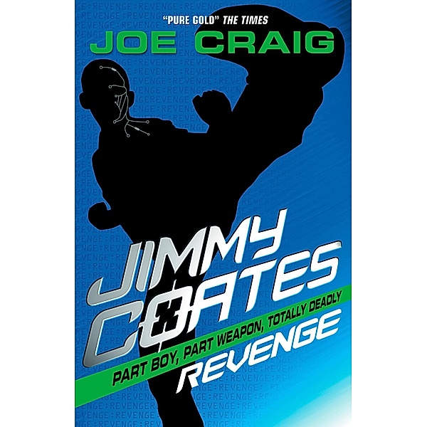 Jimmy Coates: Revenge / HarperCollinsChildren'sBooks, Joe Craig