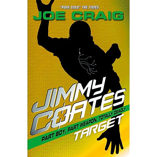 Jimmy Coates: Target / HarperCollinsChildren'sBooks, Joe Craig