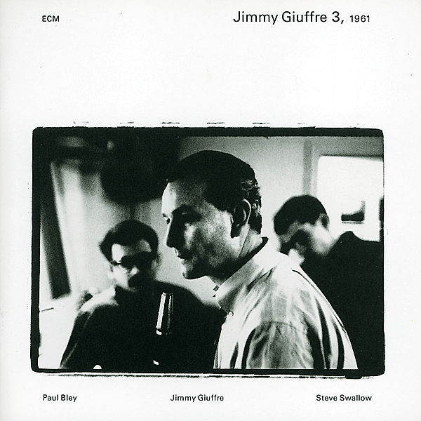 Jimmy Giuffre 3,1961, Jimmy 3 Giuffre