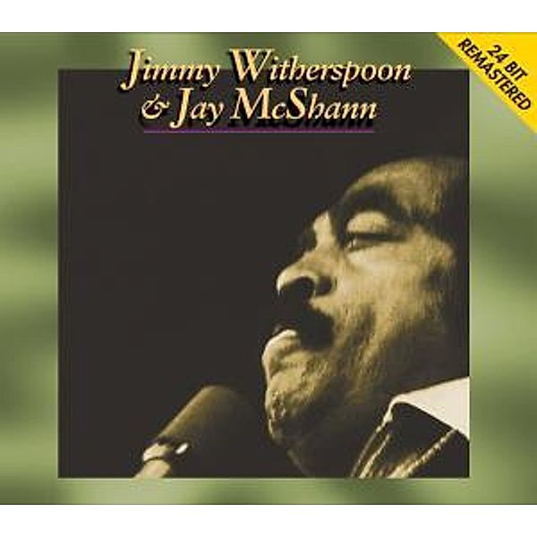 Jimmy Witherspoon & Jay Mcshann-24bit Remastered, Jimmy Witherspoon, Jay McShann