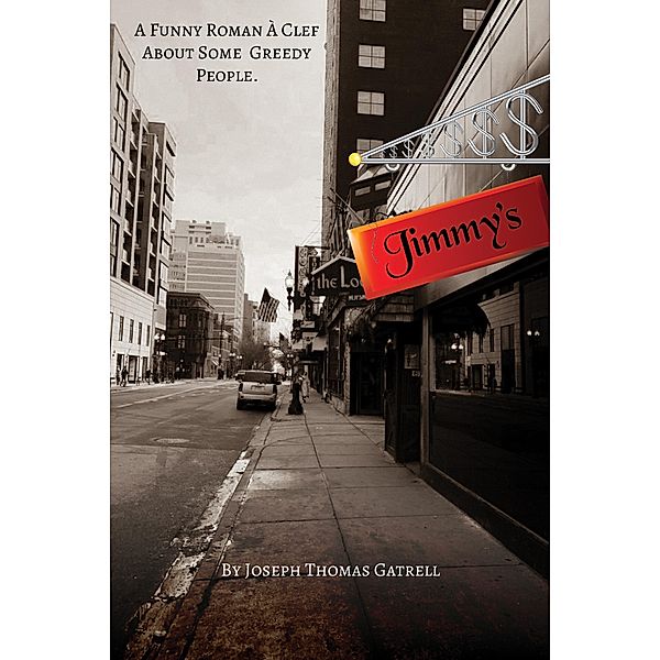 Jimmy's, Joseph Thomas Gatrell